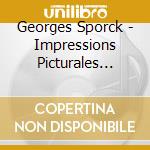 Georges Sporck - Impressions Picturales Song / Piano cd