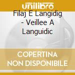 Filaj E Langidig - Veillee A Languidic cd