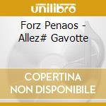 Forz Penaos - Allez# Gavotte cd