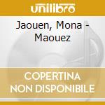 Jaouen, Mona - Maouez cd