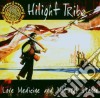 Hilight Tribe - Love Medicine And Natural Trance cd