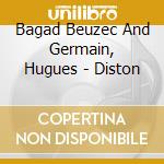 Bagad Beuzec And Germain, Hugues - Diston cd