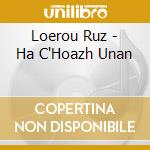 Loerou Ruz - Ha C'Hoazh Unan cd