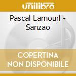 Pascal Lamourl - Sanzao cd
