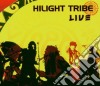 Hilight Tribe - Live cd