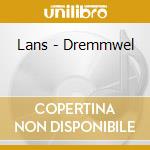 Lans - Dremmwel cd