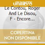 Le Contou, Roger And Le Disou, F - Encore Plus Fous Que Les Radars cd