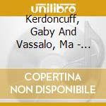 Kerdoncuff, Gaby And Vassalo, Ma - La Cooperative cd