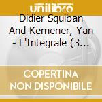 Didier Squiban And Kemener, Yan - L'Integrale (3 Cd) cd