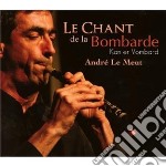 Andre' Le Meut - Le Chant De La Bombarde