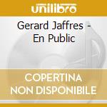 Gerard Jaffres - En Public cd
