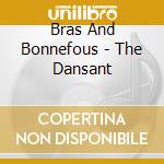 Bras And Bonnefous - The Dansant cd