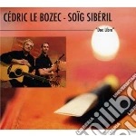 Cedric Le Bozec, Soig Siberil - Duo Libre cd
