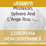 Morisson, Sylvere And L'Ange Rou - L'Ange Rouge cd