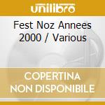 Fest Noz Annees 2000 / Various cd