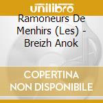 Ramoneurs De Menhirs (Les) - Breizh Anok cd