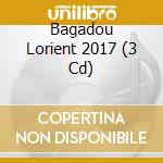 Bagadou Lorient 2017 (3 Cd) cd