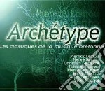 Archetype - Les Classiques De La