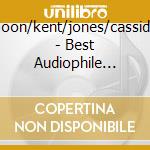 Noon/kent/jones/cassidy - Best Audiophile Voices 5 cd