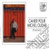 Cahier Pour Michel Oudar cd