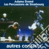 Adama Drame' / Percussions De Strasbourg - Autres Contacts cd