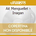 Ait Menguellet - Inagan cd