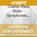 Charles-Marie Widor - Symphonies N0.7, 9  And  F cd musicale di Widor, Charles Marie