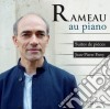 Jean-Philippe Rameau - Rameau Au Piano cd