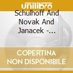 Schulhoff And Novak And Janacek - Mitteleuropa And Jean Louis Beaumad cd