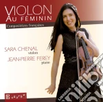 Violon Au Feminin: Compositrices Francaises cd