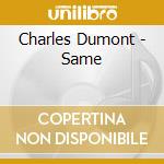 Charles Dumont - Same cd