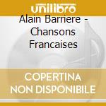Alain Barriere - Chansons Francaises cd