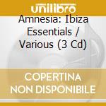 Amnesia: Ibiza Essentials / Various (3 Cd) cd