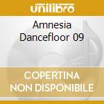 Amnesia Dancefloor 09 cd