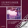 Boulanger Lili - Songs (integrale): Clairieres Dans Le Ciel, Tre Pezzi Per Pianoforte cd