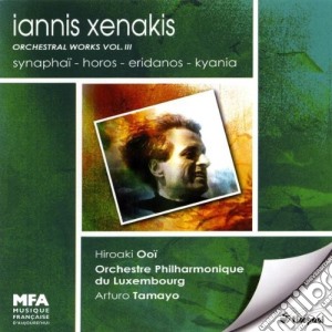 Iannis Xenakis - Oeuvres Orchestrales V.3 cd musicale di Hiroaki Ooi / Orchestre Philh