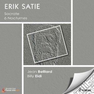 Erik Satie - Socrate - 6 Notturni Per Pianoforte - Primo Minuetto cd musicale di Erik Satie