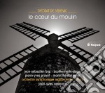 Deodat De Severac - Le Coeur Du Moulin