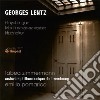 Lentz Georges - Musica Per Orchestra: Guyuhman, Monh, Ngangkar cd