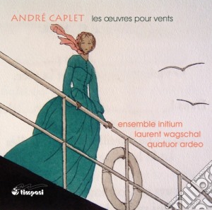 Andre' Caplet - Opere Per Fiati: Suite Persane, Quintetto, Deux Pieces, Legende cd musicale di Caplet André