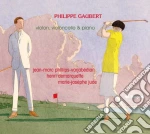 Philippe Gaubert - Violon, Cello Et Piano - Brani Per Violino, Violoncello E Pianoforte cd
