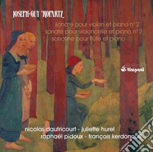 Guy Ropartz - Sonate (integrale) , Vol.1 cd musicale di Joseph-guy Ropartz