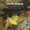 Louis Vierne - La Musique De Chambre (2 Cd) cd