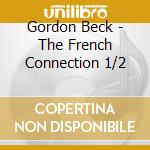 Gordon Beck - The French Connection 1/2 cd