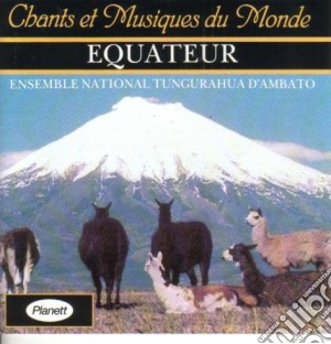 Ensemble National Tunrahua D'Ambato - Equateur cd musicale di Folk Equador