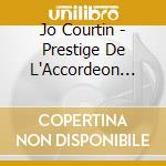 Jo Courtin - Prestige De L'Accordeon Vol.2 cd