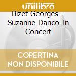 Bizet Georges - Suzanne Danco In Concert cd