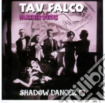 Tav Falco And Panther Burns - Shadow Dancer cd