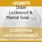 Didier Lockwood & Martial Solal - Same