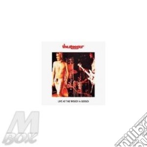 Live at the whiskey cd musicale di Stooges